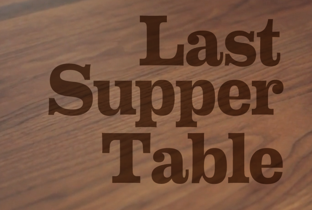 Last Supper Table